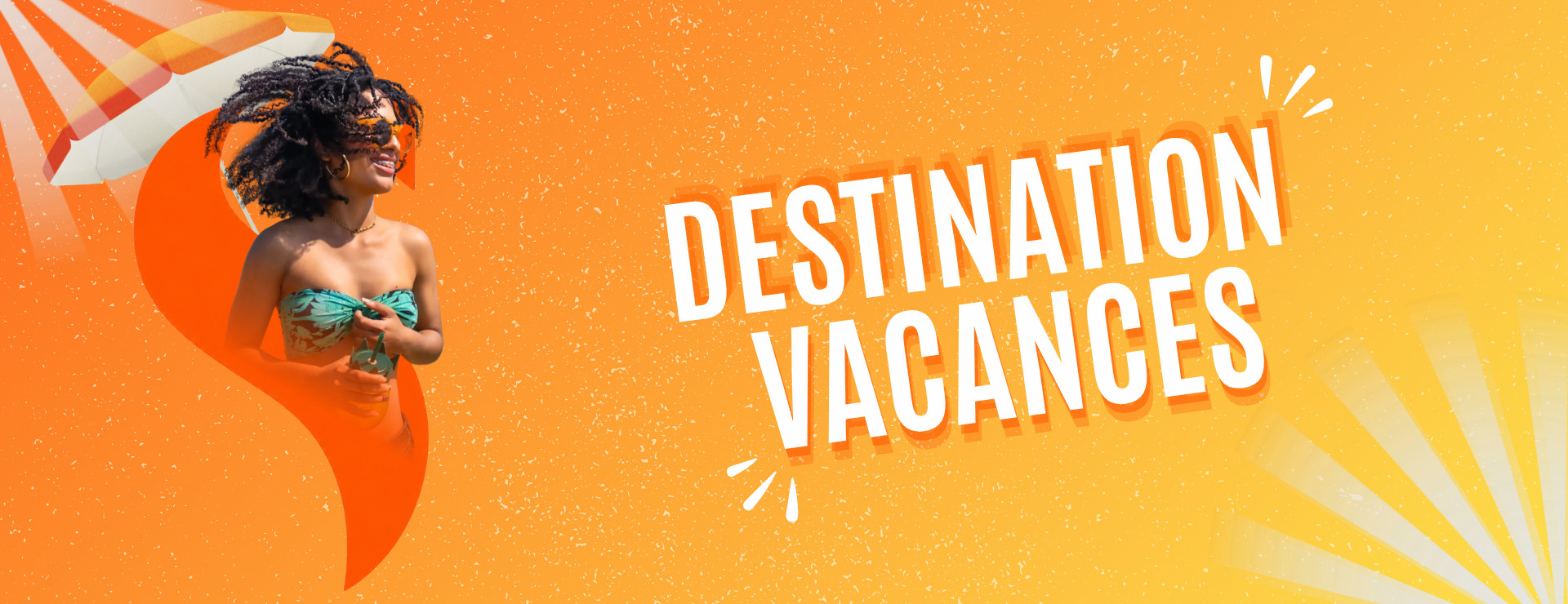 <p>destination vacances</p>